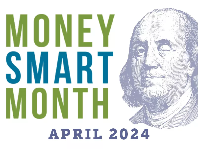 Money Smart Month April 2024